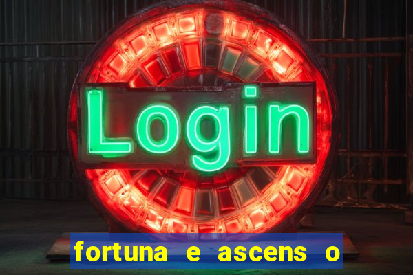 fortuna e ascens o livro pdf download